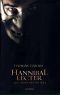 [Hannibal Lecter 04] • Hannibal Lecter, Les Origines Du Mal